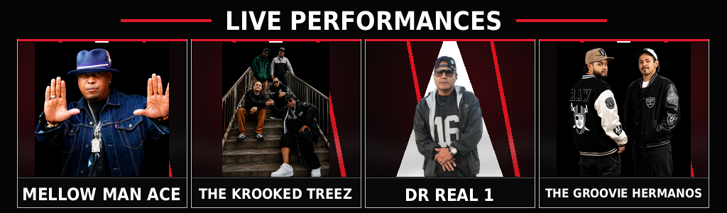 Live performances by Mellow Man Ace, The Krooked Treez, Dr Real 1, and The Groovie Hermanos
